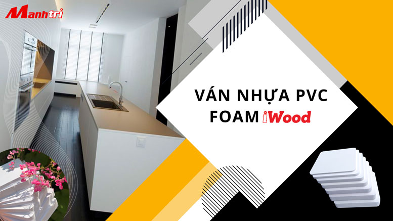 Tấm ván nhựa PVC Foam iWood