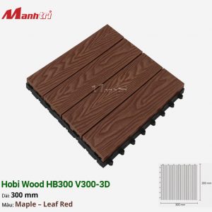 Vỉ Gỗ Nhựa Hobi Wood HB300 V300-3D_Maple – Leaf Red